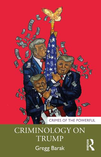Паперова книга «Criminology on Trump», автор Грегг Барак - фото №1