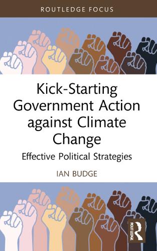 Бумажная книга «Kick-Starting Government Action against Climate Change: Effective Political Strategies», автор Иан Бадж - фото №1