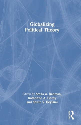 Бумажная книга «Globalizing Political Theory» - фото №1
