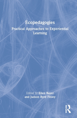 Паперова книга «Ecopedagogies: Practical Approaches to Experiential Learning» - фото №1