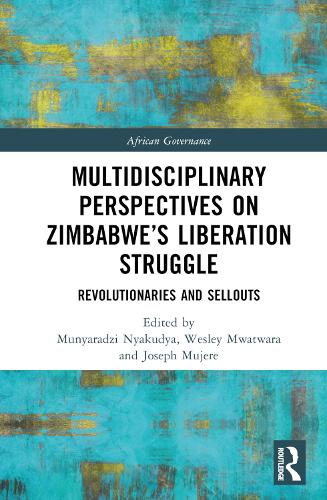 Паперова книга «Multidisciplinary Perspectives on Zimbabwe’s Liberation Struggle: Revolutionaries and Sellouts» - фото №1