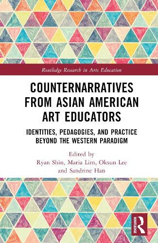 Паперова книга «Counternarratives from Asian American Art Educators: Identities, Pedagogies, and Practice beyond the Western Paradigm» - фото №1