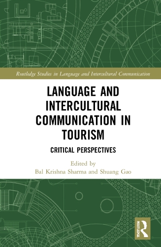 Бумажная книга «Language and Intercultural Communication in Tourism: Critical Perspectives» - фото №1