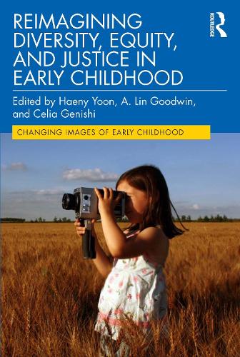 Бумажная книга «Reimagining Diversity, Equity, and Justice in Early Childhood» - фото №1