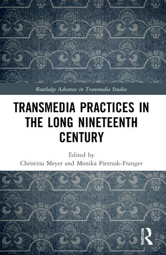 Бумажная книга «Transmedia Practices in the Long Nineteenth Century» - фото №1