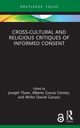 Бумажная книга «Cross-Cultural and Religious Critiques of Informed Consent» - фото №1