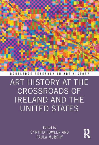 Бумажная книга «Art History at the Crossroads of Ireland and the United States» - фото №1