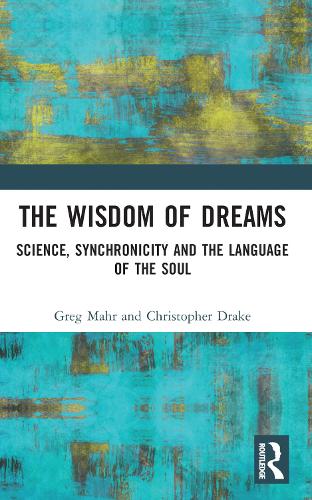 [object Object] «The Wisdom of Dreams: Science, Synchronicity and the Language of the Soul», авторов Кристофер Дрейк, Грег Мар - фото №1