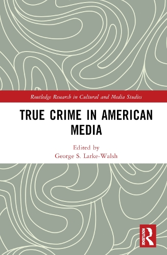 Паперова книга «True Crime in American Media» - фото №1
