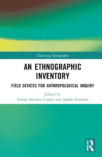 Бумажная книга «An Ethnographic Inventory: Field Devices for Anthropological Inquiry» - фото №1