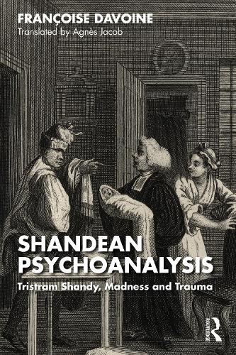 Бумажная книга «Shandean Psychoanalysis: Tristram Shandy, Madness and Trauma», автор Франсуаза Давуан - фото №1