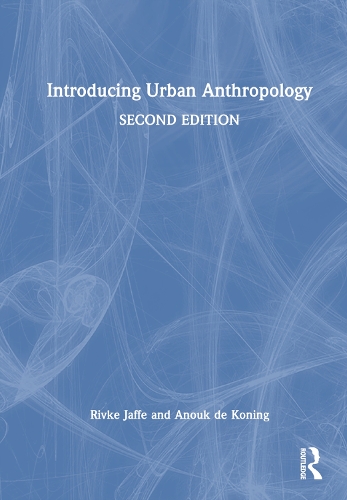 Паперова книга «Introducing Urban Anthropology», авторів Анук де Конінг, Рівке Яффе - фото №1