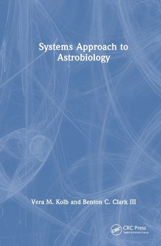 Паперова книга «Systems Approach to Astrobiology», авторів Бентон К. Кларк, Віра М. Колб - фото №1