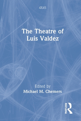 Бумажная книга «The Theatre of Luis Valdez» - фото №1
