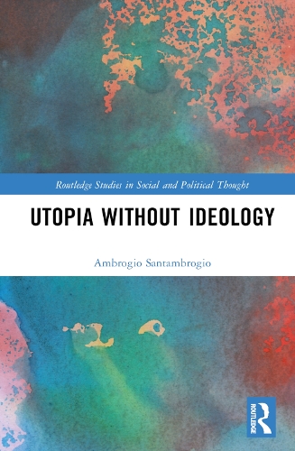 Бумажная книга «Utopia without Ideology» - фото №1