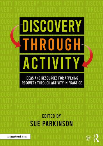 Бумажная книга «Discovery Through Activity: Ideas and Resources for Applying Recovery Through Activity in Practice» - фото №1