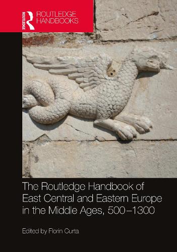 Бумажная книга «The Routledge Handbook of East Central and Eastern Europe in the Middle Ages, 500-1300» - фото №1