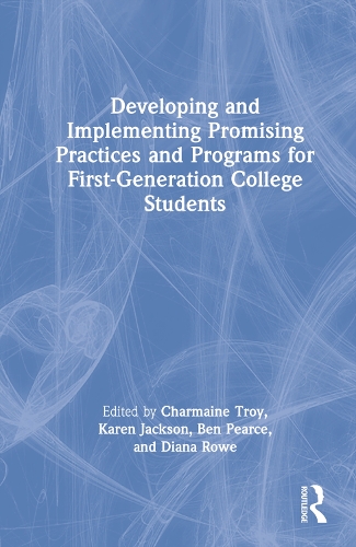Паперова книга «Developing and Implementing Promising Practices and Programs for First-Generation College Students» - фото №1
