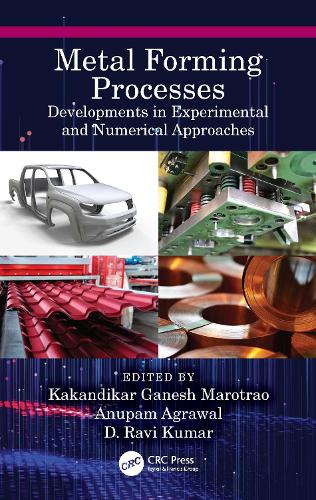Паперова книга «Metal Forming Processes: Developments in Experimental and Numerical Approaches» - фото №1
