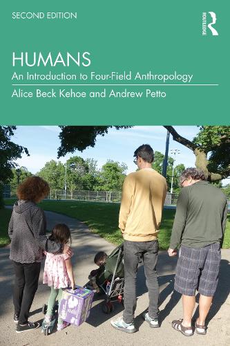 Бумажная книга «Humans: An Introduction to Four-Field Anthropology», авторов Элис Бек Кехо, Эндрю Дж. Петто - фото №1