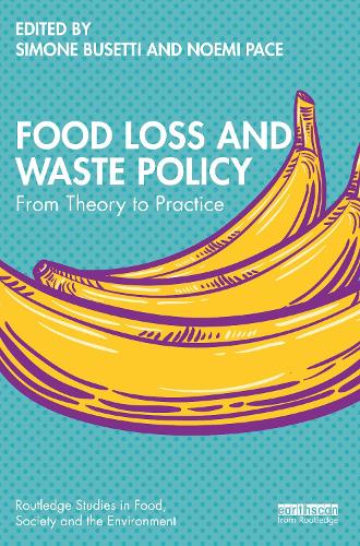 Паперова книга «Food Loss and Waste Policy: From Theory to Practice» - фото №1