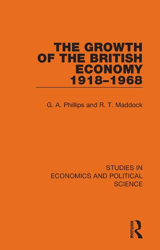 Паперова книга «The Growth of the British Economy 1918–1968», авторів Г. А. Філліпс, Р. Т. Меддок - фото №1