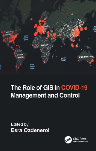 Бумажная книга «The Role of GIS in COVID-19 Management and Control» - фото №1