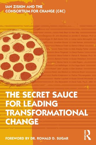 Паперова книга «The Secret Sauce for Leading Transformational Change», автор Ян Зіскін - фото №1