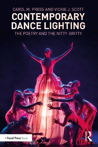 Паперова книга «Contemporary Dance Lighting: The Poetry and the Nitty-Gritty», авторів Керол М. Пресс, Вікі Дж. Скотт - фото №1