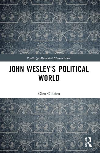 Бумажная книга «John Wesley's Political World», автор Глен О'Брайен - фото №1