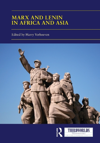 Бумажная книга «Marx and Lenin in Africa and Asia: Socialism(s) and Socialist Legacies» - фото №1