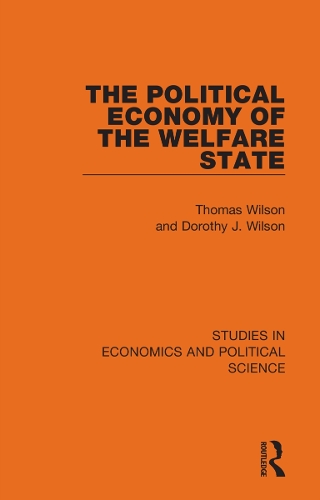 Бумажная книга «The Political Economy of the Welfare State», авторов Дороти Дж. Уилсон, Томас Уилсон - фото №1