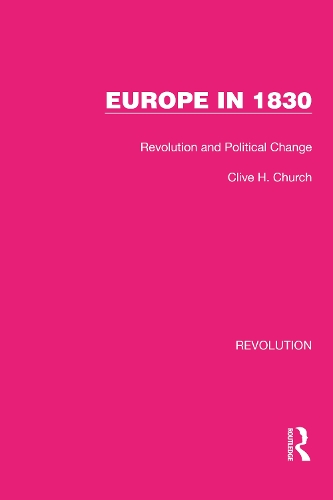 Паперова книга «Europe in 1830: Revolution and Political Change», автор Клайв Х. Черч - фото №1