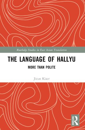 Бумажная книга «The Language of Hallyu: More than Polite», автор Цзюнь Кяэр - фото №1