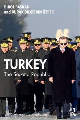 Паперова книга «Turkey: The Second Republic», авторів Бірол Башкан, Бурак Більгехан Озпек - фото №1