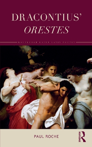 Бумажная книга «Dracontius’ Orestes», автор Пол Рош - фото №1