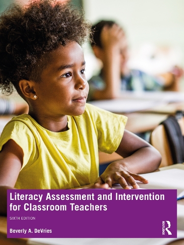 Бумажная книга «Literacy Assessment and Intervention for Classroom Teachers», автор Беверли А. ДеВрис - фото №1