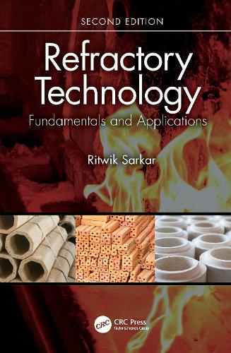 [object Object] «Refractory Technology: Fundamentals and Applications», автор Ритвик Саркар - фото №1