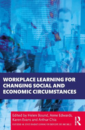 Бумажная книга «Workplace Learning for Changing Social and Economic Circumstances» - фото №1