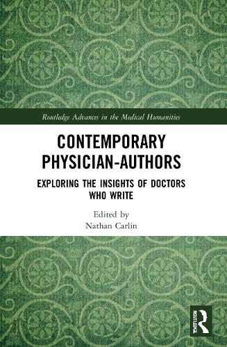 Паперова книга «Contemporary Physician-Authors: Exploring the Insights of Doctors Who Write» - фото №1