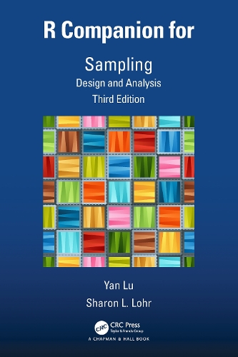 Паперова книга «R Companion for Sampling: Design and Analysis, Third Edition», авторів Шерон Л. Лор, Янь Лу - фото №1