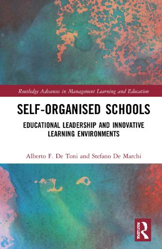 Паперова книга «Self-Organised Schools: Educational Leadership and Innovative Learning Environments», авторів Альберто Ф. Де Тоні, Стефано Де Марчі - фото №1