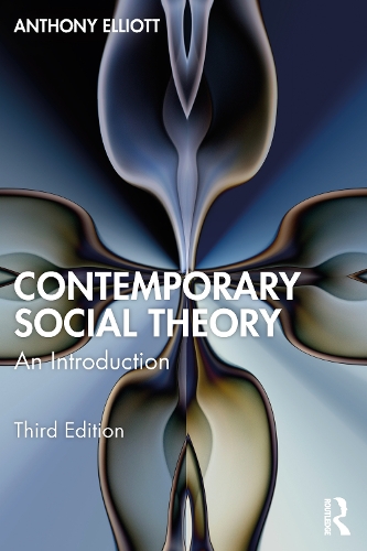 Паперова книга «Contemporary Social Theory: An Introduction», автор Ентоні Елліотт - фото №1