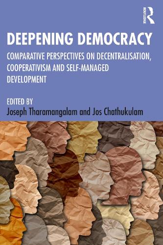 Паперова книга «Deepening Democracy: Comparative Perspectives on Decentralization, Cooperativism and Self-Managed Development» - фото №1