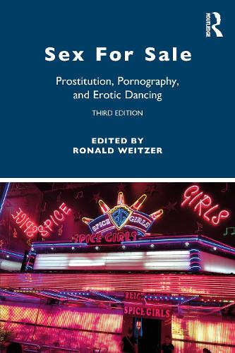 Бумажная книга «Sex For Sale: Prostitution, Pornography, and Erotic Dancing» - фото №1