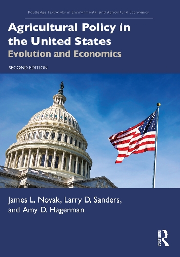Паперова книга «Agricultural Policy in the United States: Evolution and Economics», авторів Емі Д. Хагерман, Джеймс Л. Новак, Ларрі Д. Сандерс - фото №1