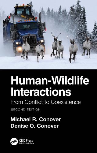 Бумажная книга «Human-Wildlife Interactions: From Conflict to Coexistence», авторов Дениз О. Коновер, Майкл Р. Коновер - фото №1