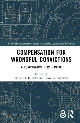 Бумажная книга «Compensation for Wrongful Convictions: A Comparative Perspective» - фото №1