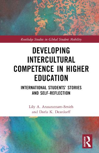 Паперова книга «Developing Intercultural Competence in Higher Education: International Students’ Stories and Self-Reflection», авторів Дарла К. Дірдорф, Лілі А. Арасаратнам-Сміт - фото №1