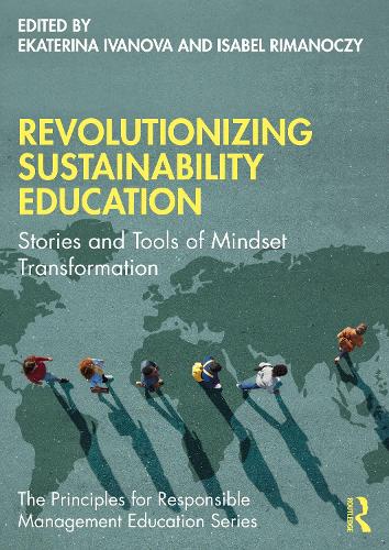 Паперова книга «Revolutionizing Sustainability Education: Stories and Tools of Mindset Transformation» - фото №1